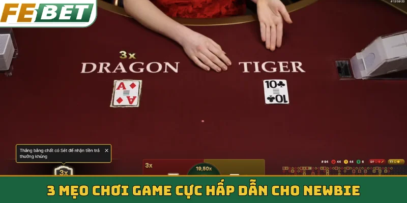 3 mẹo chơi game cực hấp dẫn cho newbie