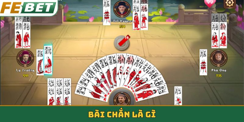 Bài Chắn là gì