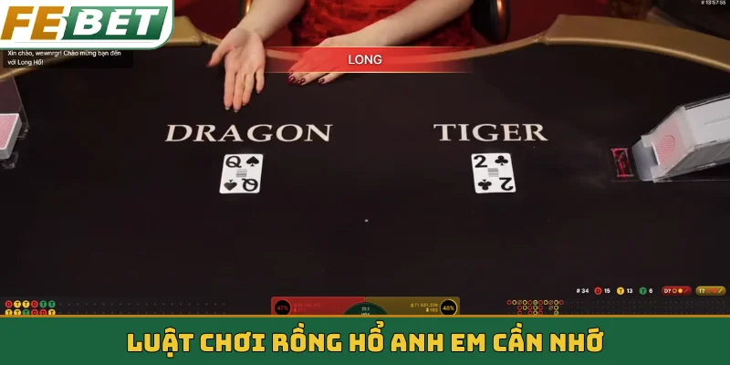 Luật chơi Rồng Hổ anh em cần nhớ