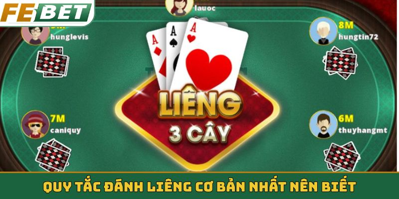 Quy tắc đánh Liêng cơ bản nhất nên biết