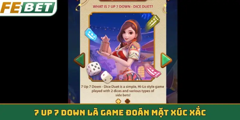 7 Up 7 Down là game đoán mặt xúc xắc