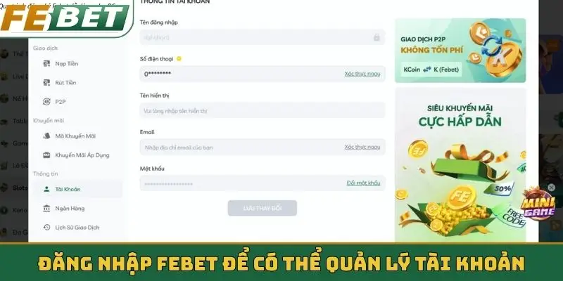 Đăng nhập Febet để có thể quản lý tài khoản