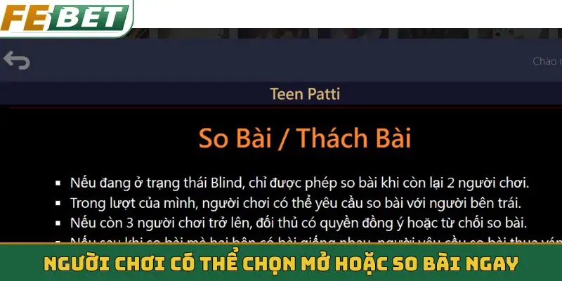 Người chơi có thể chọn mở hoặc so bài ngay