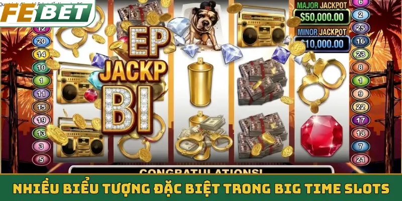 Nhiều biểu tượng đặc biệt trong Big Time Slots