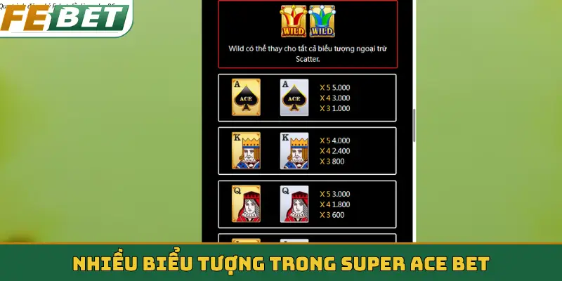 Nhiều biểu tượng trong Super Ace Bet