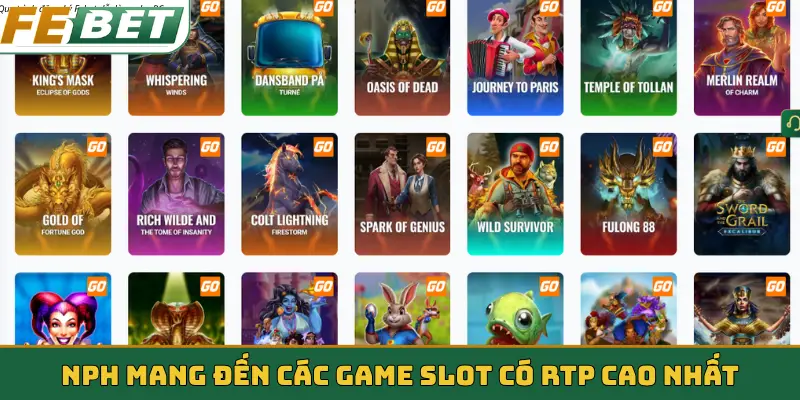 NPH mang đến các game slot có RTP cao nhất