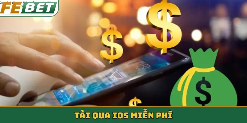 Tải qua IOS miễn phí
